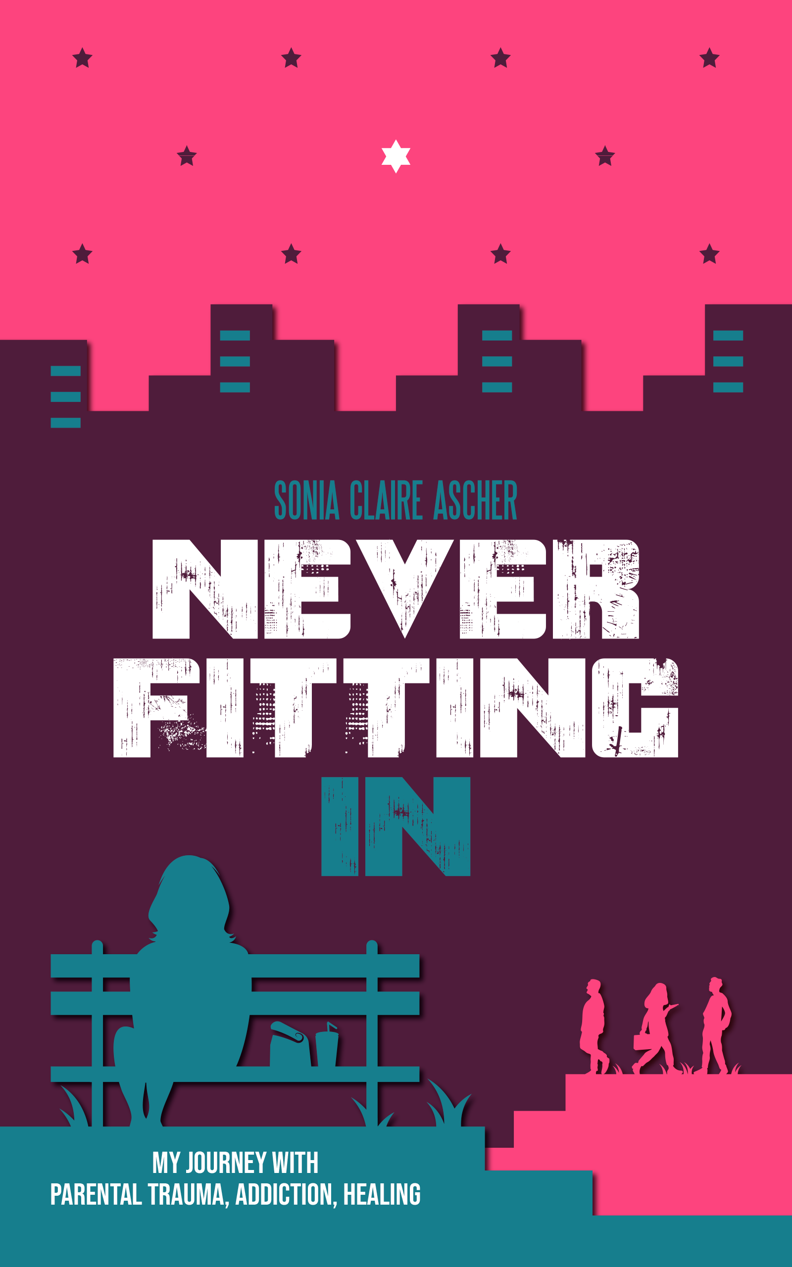 Never Fitting In by Sonia Claire Ascher — pink, plum, and teal illustrated memoir cover